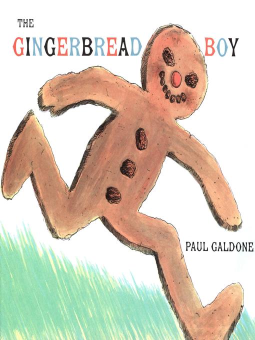 Title details for The Gingerbread Boy by Paul Galdone - Wait list